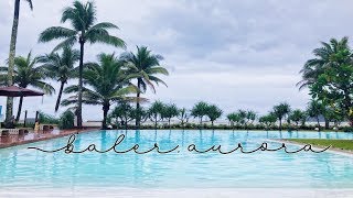 Vlog3 - Costa Pacifica | Baler, Aurora