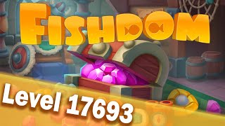 🐠Fishdom Level 17693🐠