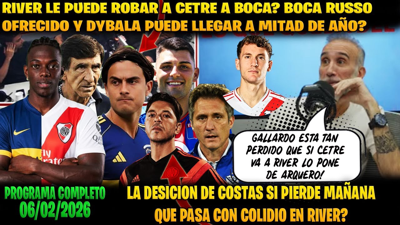 ANELLO RIVER QUIERE A CETRE | BOCA NEGOCIA POR CETRE Y VIENE DYBALA? | RACING COSTAS ULTIMO PARTIDO?