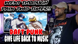 DOUBLE THE HEARTBREAK!! | Daft Punk ( Give Life Back To Music ) | Reaction