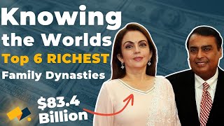 World's Richest Families: An Inside Look at Billionaire Dynasties || Money Opulence