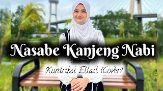 NASABE KANJENG NABI - Hadroh - FULL LIRIK - Kuntriksi Ellail Cover