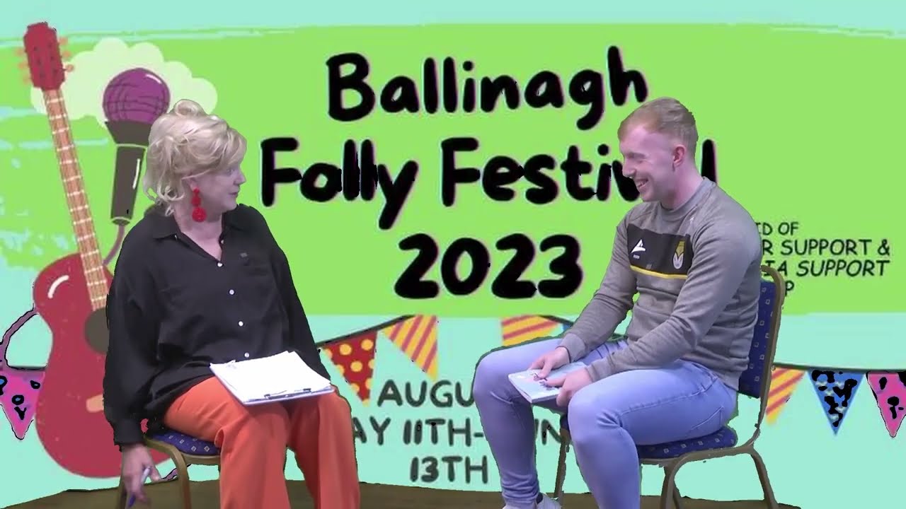 Kyle Tyler Ballinagh Folly Festival talks to Áine Duffy about the 2023 Festival