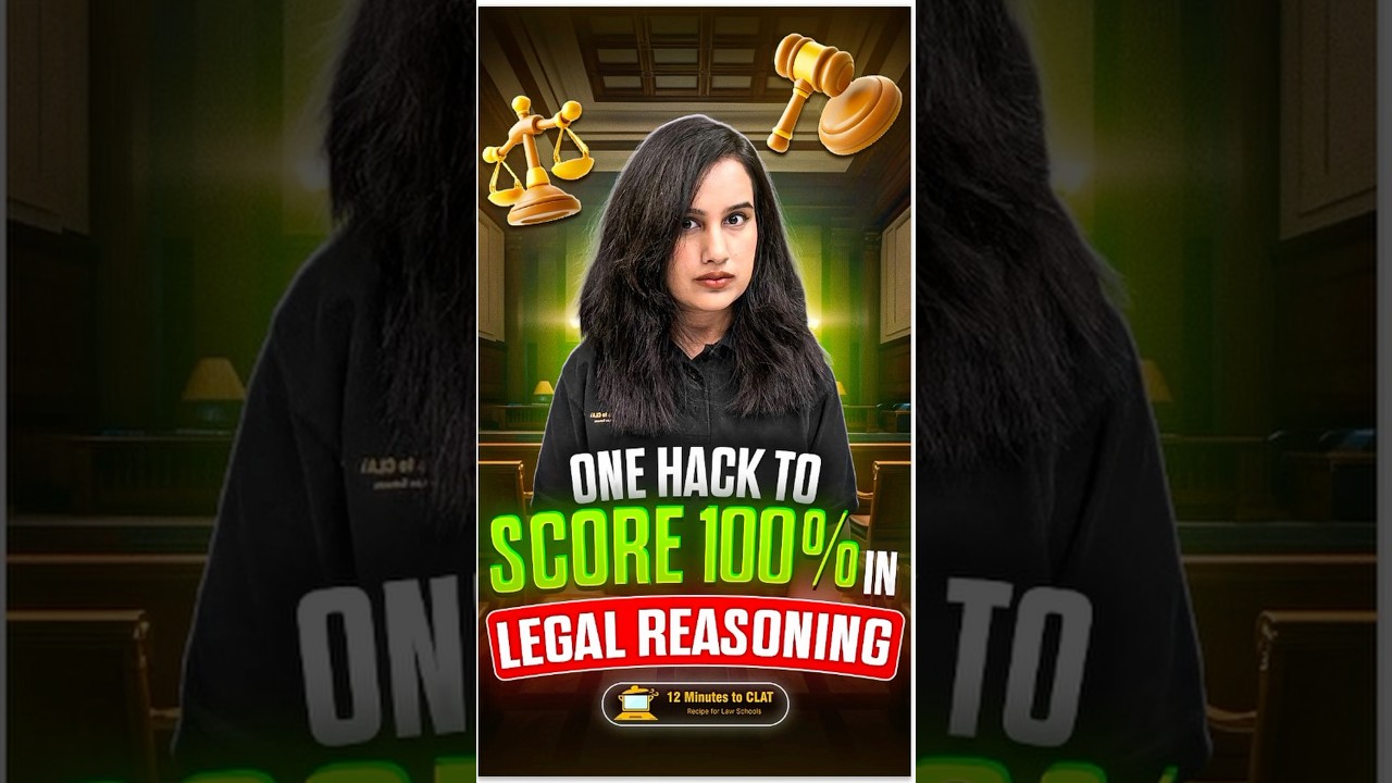 One Hack to Score 100% in Legal Reasoning | Kriti Bhatnagar #shorts