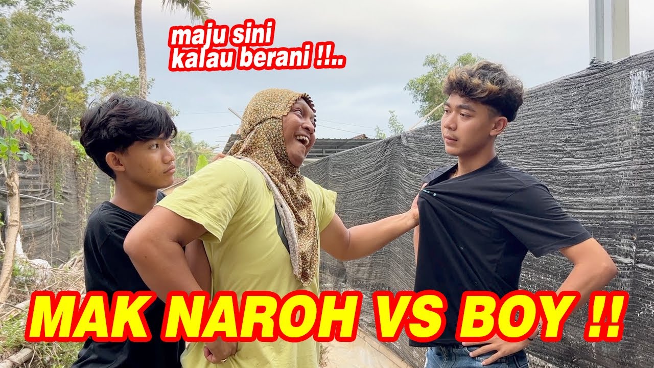 Akhirnya Boy dan Mak Naroh ketemu !! SEMAKIN PANAS [ EPISODE 4 ]