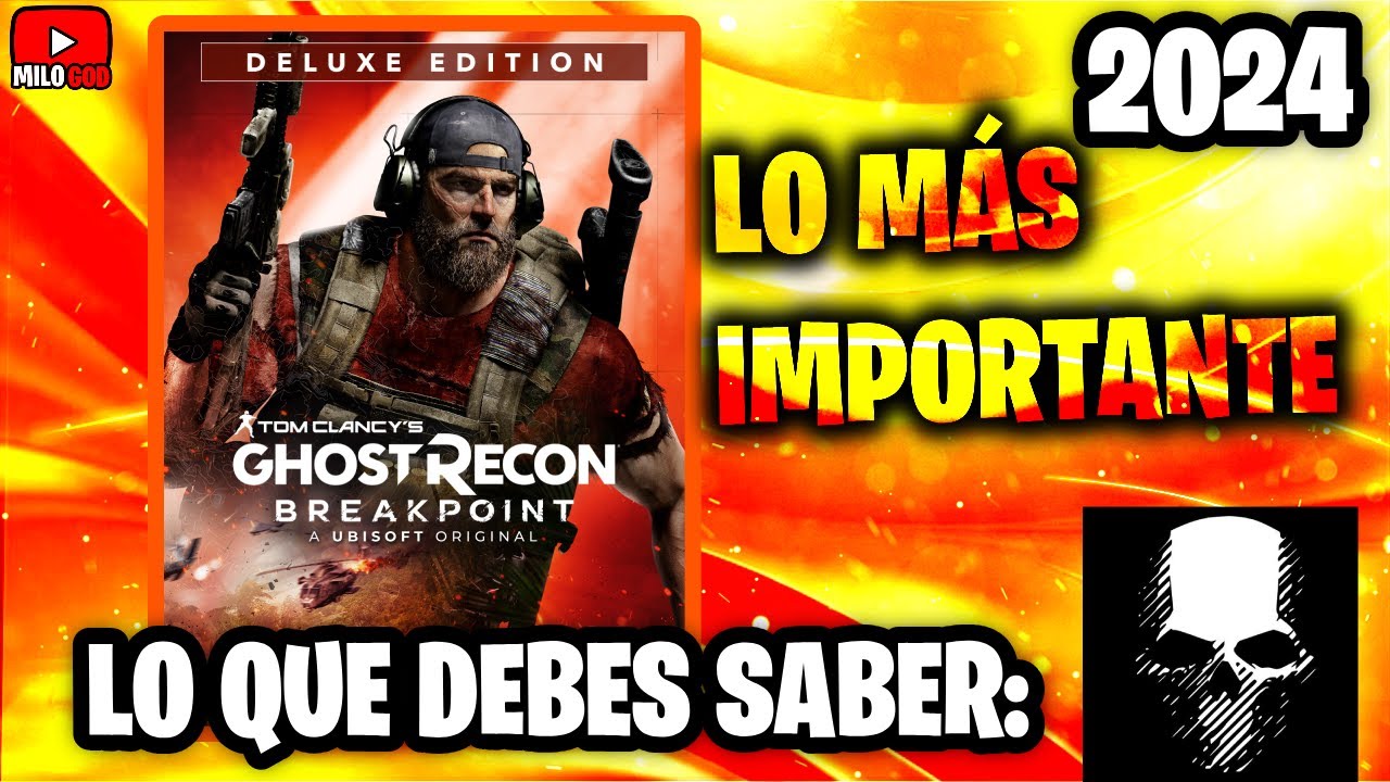 GUIA DE GHOST RECON BREAKPOINT PRIMEROS PASOS - LO QUE DEBES SABER 2023