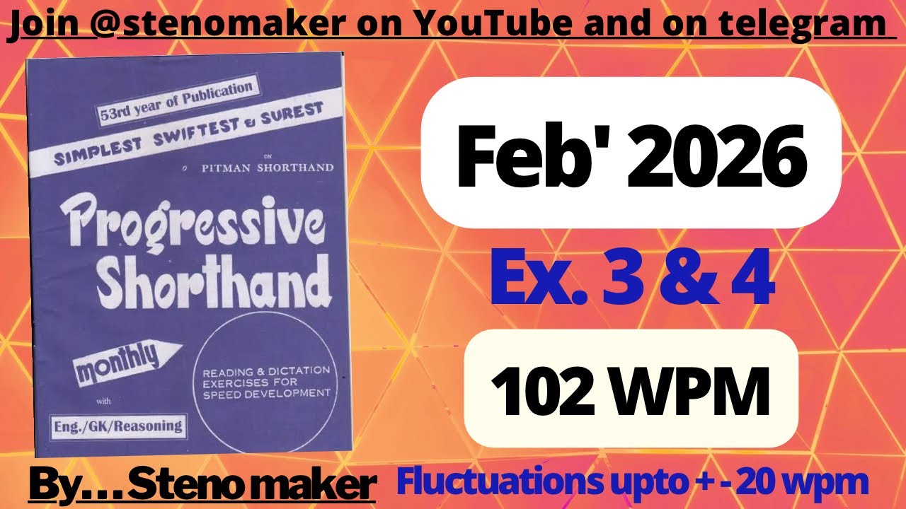 #3 & 4  #February 2026 Progressive magazine #102 wpm English shorthand dictation #SSC steno
