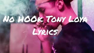 No Hook lyrics-Tony Loya