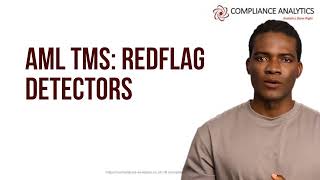 AML Transaction Monitoring and Redflags