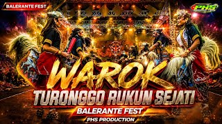 WAROK TURONGGO RUKUN SEJATI ๐ฅ BALERANTE FEST โผ๏ธ JOSS JISSS SERRRR ....... WAROK TURONGGO RUKUN SEJATI ๐ฅ BALERANTE FEST โผ๏ธ JOSS JISSS SERRRR .......