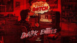 Full Dark Entities - THAT B#TCH News