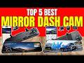 Best Mirror Dash Cams 2026 – Ultimate Buyer’s Guide!