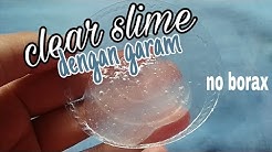 Cara membuat clear slime tanpa borax, gom dan slime act - Durasi: 6.52. Cara membuat clear slime tanpa borax, gom dan slime act - Durasi: 6.52.