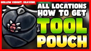 Hollow Knight: Silksong - All Tool Pouch Locations & How to Obtain Them Details