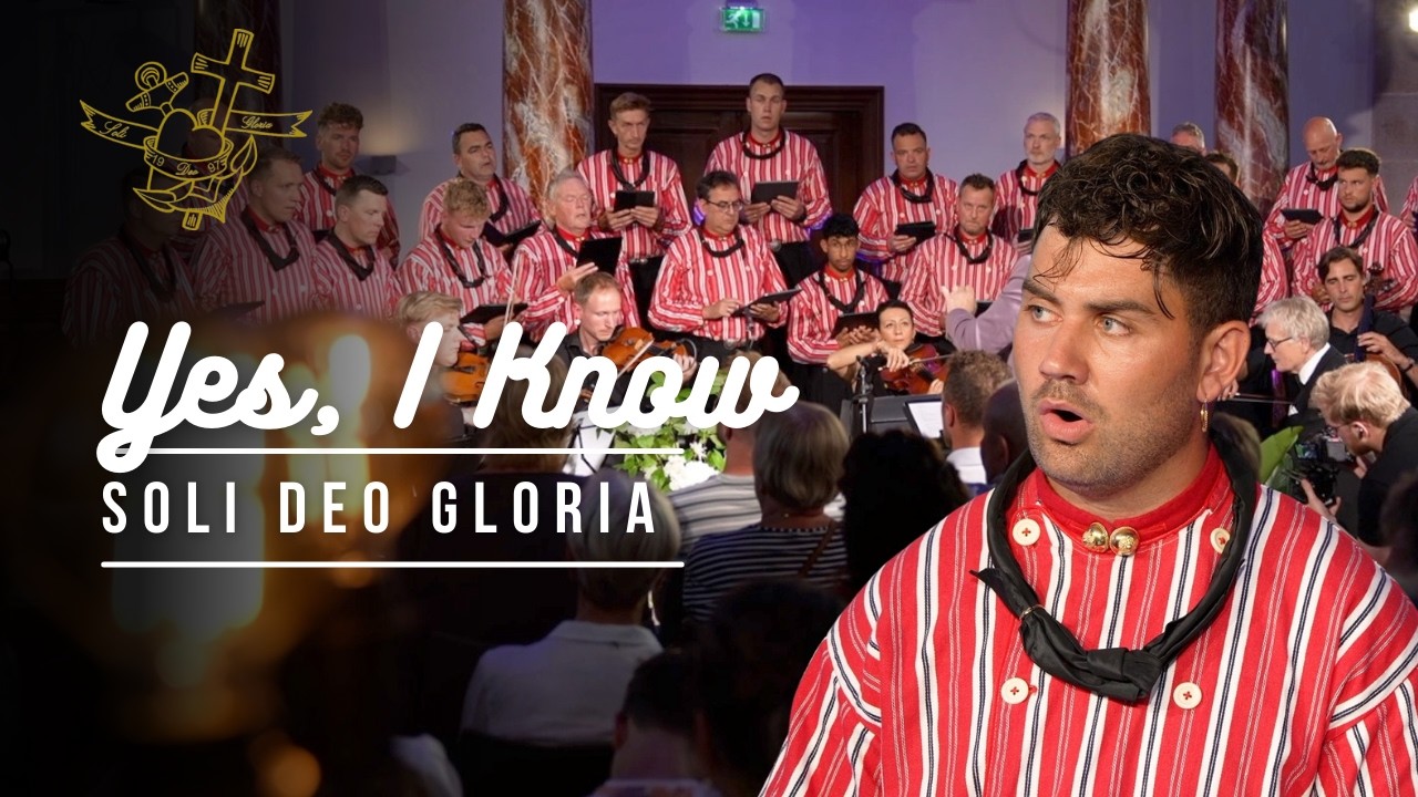 Yes I Know - Soli Deo Gloria Urk