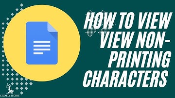 Google Docs for Law Firms | How to View Non-printing Characters in Google Docs