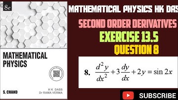 d^2y/dx^2 +3dy/dx+2y=sin 2x solution of Mathematical physics by HK Das Exercise 13.5 Question 8