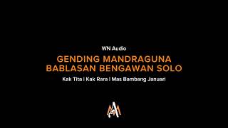 Download Lagu Gending Mandraguna bablasan Bengawan Solo - A Music MP3