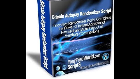 Bitcoin Autopay Randomizer Script Admin area - How to Use