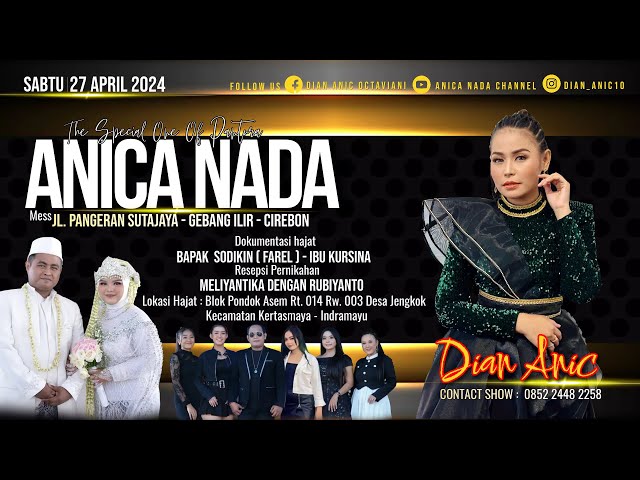 🔴LIVE ANICA NADA ( DIAN ANIC ) | SIANG 27 APRIL 2024 | JENGKOK | KERTASMAYA | INDRAMAYU class=