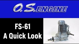OS FS-61 A Quick Look