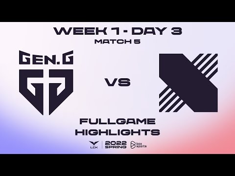 GEN vs DRX Highlights ALL GAMES LCK Spring Split 2022 | W1D3 | Gen.G vs DRX