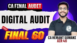 CA Final Audit | Digital Audit Revision | CA Final May 2026 Audit Revision | Final 60 | CA Hemant