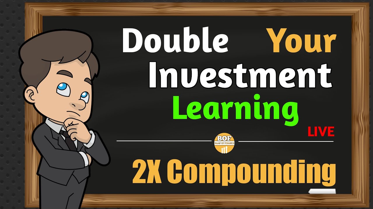 Rule Of 72Double Your InvestmentCalculate When Your Investment 2X