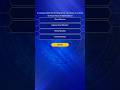 Question 13 Answer | #KaunBanegaCrorepati | #Registrations #shorts #youtubeshorts #shortvideo #viral