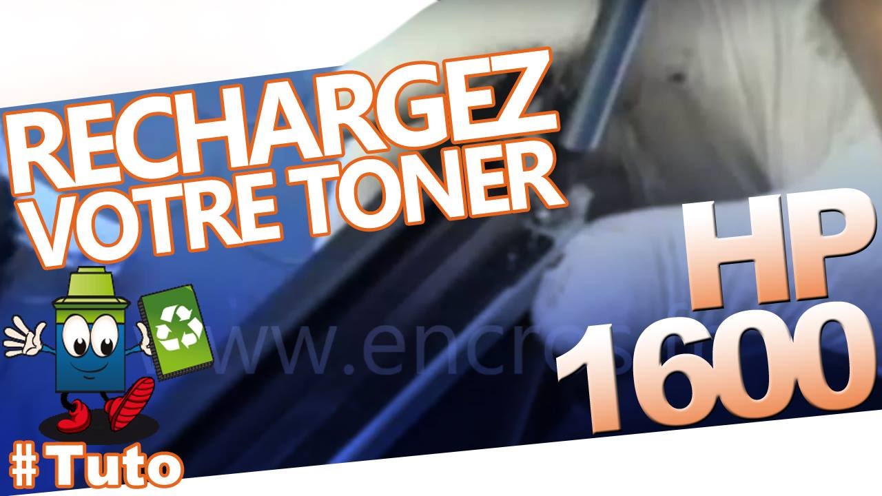 1600 Color Laserjet HP Toner : Bien Recharger Le Toner