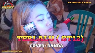 TERLALU (ST12) COVER RANDA LIVE PERFORM KAMPUNG BARU