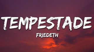 Friedeth - Tempestade
