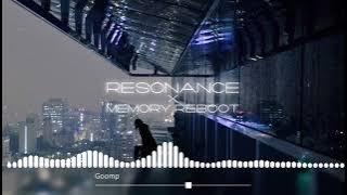 Goomp - Resonance X Memory Reboot