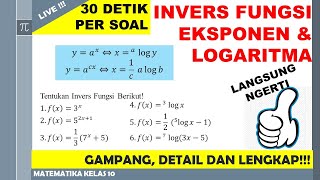 Fungsi 10 : Invers Fungsi Eksponen dan Logaritma - Lengkap dan Detail