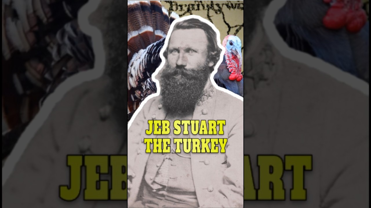 JEB Stuart the Turkey: Hilarious Civil War Story