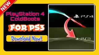 PS4 Coldboots With Sound For PS3 CFW & HEN+Download#ps3