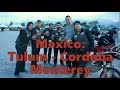 12: Мексика: Тулум - Кордоба - Монтерей. Mexico: Tulum - Cordoba - Monterey