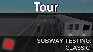 Tour of the Legacy Map • Subway Testing Classic