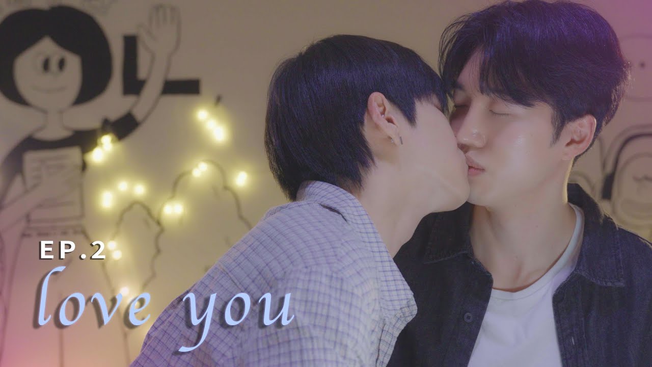 [SUB] BL K-drama [ LOVE YOU ] EP 2/6 보이즈메이트 Boysmate