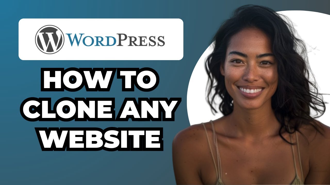 How to Clone Any WordPress Website – Step by Step Tutorial 2025 - YouTube