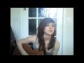 For The First Time - The Script (Gabrielle Aplin cover)