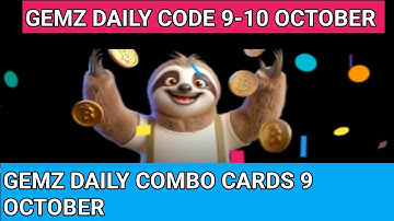 9-10 October Gemz daily code & combo cards|gemz combo cards 9 October | Gemz daily code 9-10 October