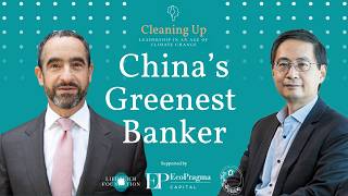 How China Became a Green Finance Superpower - Ep160: Dr. Ma Jun