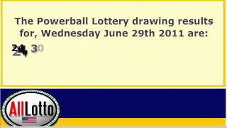 Powerball Lottery Drawing Results for June 29, 2011