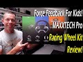 Force feedback for kids maxxtech pro ffb racing wheel kit review