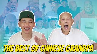 The Best of Chinese Grandpa! (My 公公 Gung Gung’s Greatest Moments)