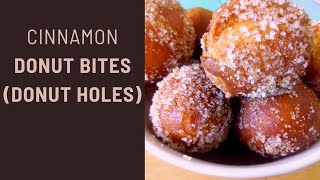 Quick and easy donut recipe// Cinnamon Donut Bites/ Donut Holes (no yeast, no self rising flour)