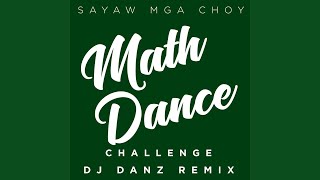 Sayaw Mga Choy (Math Dance Challenge)