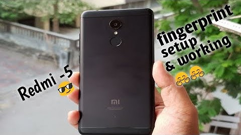 Xiaomi Redmi 5 Fingerprint Setup & Working