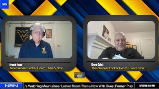 Mountaineer Locker Room Then & Now With Guest Former Player Terry Snively 5/27/26